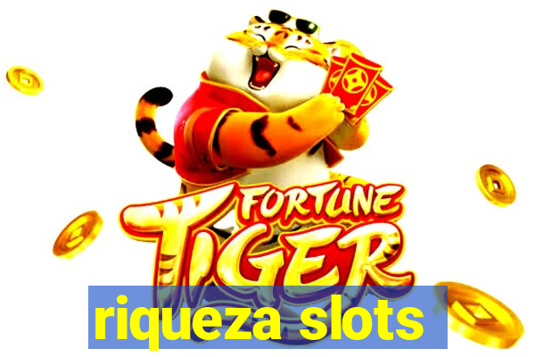 riqueza slots