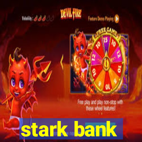 stark bank