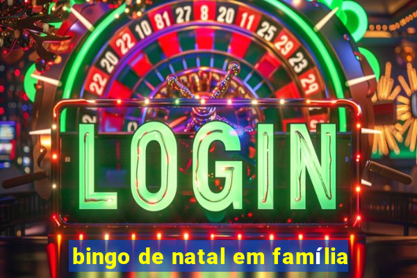 bingo de natal em família