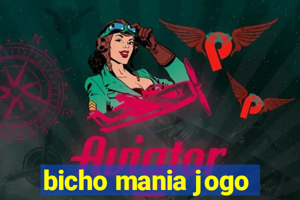 bicho mania jogo