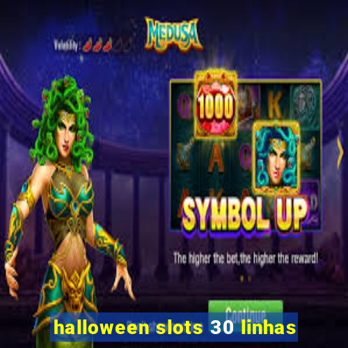 halloween slots 30 linhas