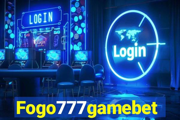 Fogo777gamebet