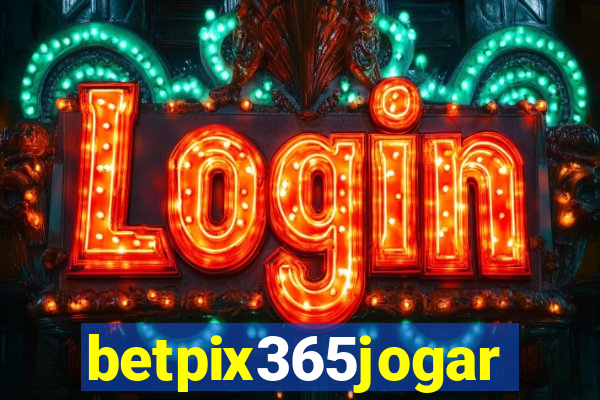 betpix365jogar