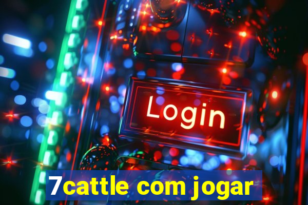 7cattle com jogar