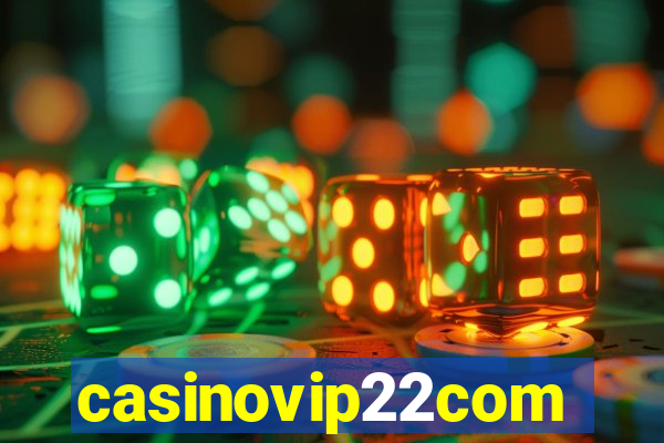 casinovip22com