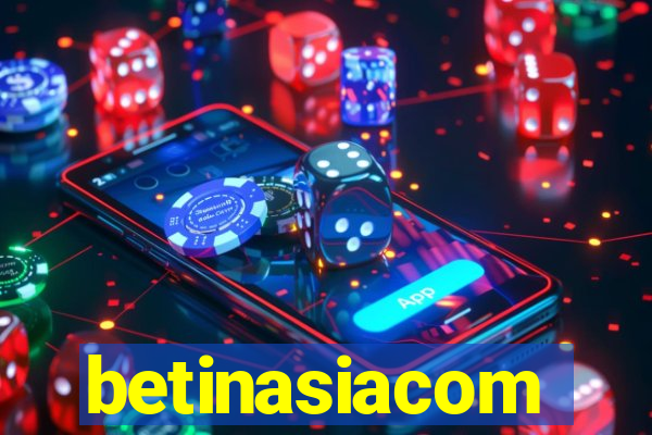 betinasiacom