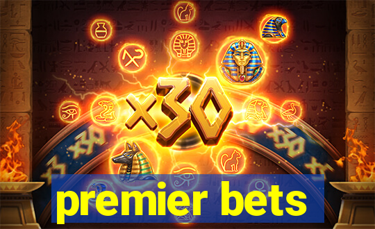 premier bets