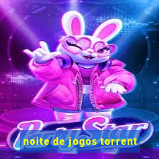 noite de jogos torrent