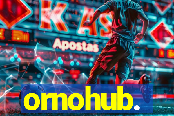 ornohub.