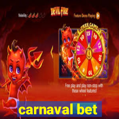 carnaval bet