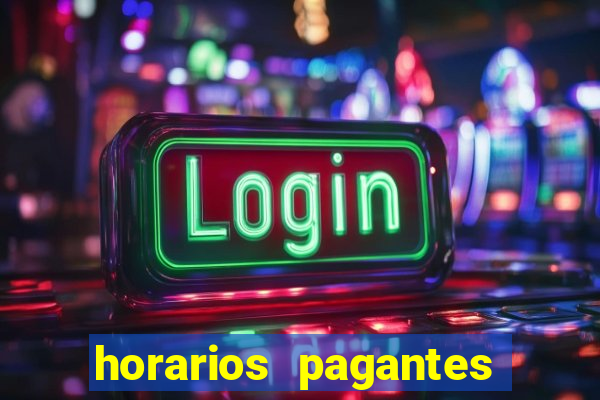 horarios pagantes estrela bet