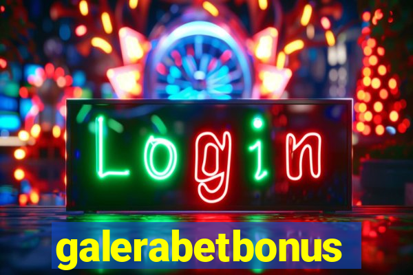 galerabetbonus