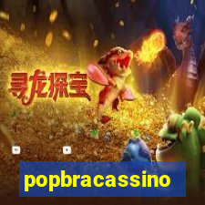 popbracassino