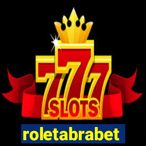 roletabrabet