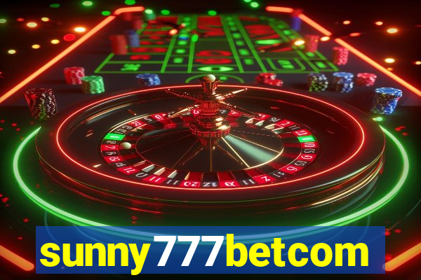 sunny777betcom