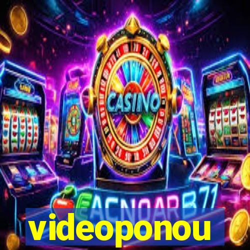 videoponou